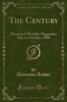 The Century, Vol. 76
