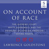 On Account of Race