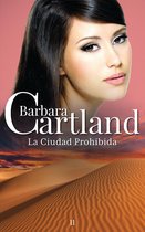 La Colección Eterna de Barbara Cartland 11 - La ciudad prohibida
