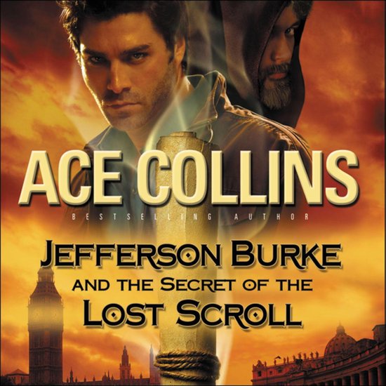 Jefferson Burke and the Secret of the Lost Scroll - cover