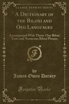 A Dictionary of the Biloxi and Ofo Languages