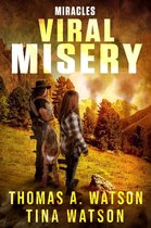 Viral Misery 2 - Viral Misery: Miracles