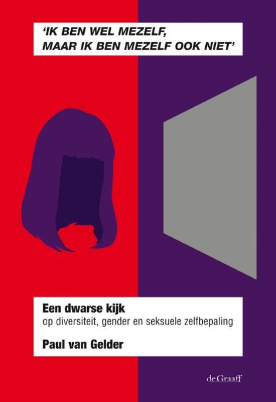 9789077024614 - Ik ben wel mezelf, maar ik ben mezelf ook niet