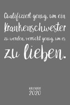 Qualifiziert genug, um eine Krankenschwester zu werden...Kalender 2020: Wochenplaner Planer Terminkalender als Geschenk zum Muttertag Geburtstag f�r K