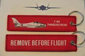 REMOVE BEFORE FLIGHT sleutelhanger F-84F Thunderstreak
