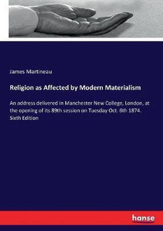 Religion as Affected by Modern Materialism 9783337129804 James