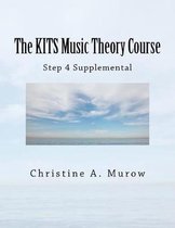 The Kits Music Theory Course: Step 4 Supplemental