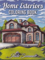 Home Exteriors Coloring Book - Jade Summer - Kleurboek voor volwassenen