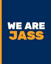 We Are Jass
