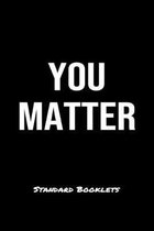You Matter Standard Booklets: A softcover fitness tracker to record five exercises for five days worth of workouts.