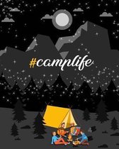 #Camplife: Starry Night Camping Journal Travel Activity Planner Notebook - RV Logbook Hiking Checklist Keepsake Memories For Kids