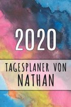 2020 Tagesplaner von Nathan: Personalisierter Kalender f�r 2020 mit deinem Vornamen