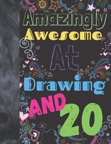 Amazingly Awesome At Drawing And 20