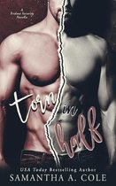 Torn in Half: A Trident Security Novella