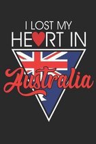 I Lost My Heart In Australia: Notebook/Diary/Taskbook/120 checked pages/6x9 inch