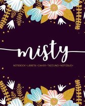 Misty: Notebook - Libreta - Cahier - Taccuino - Notizbuch: 110 pages paginas seiten pagine: Modern Florals First Name Noteboo