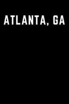 Atlanta GA: 120 Pages Blank Lined Journal Notebook Diary or Planner Paperback