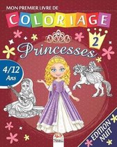 Mon premier livre de coloriage - Princesses 2 - Edition nuit