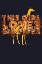 This Girl Loves Giraffes: Blank Paper Sketch Book - Artist Sketch Pad Journal for Sketching, Doodling, Drawing, Painting or Writing