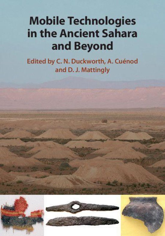 Trans-Saharan Archaeology - Mobile Technologies in the Ancie ... - cover