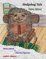 Hedgehog Tale - Suni Mese