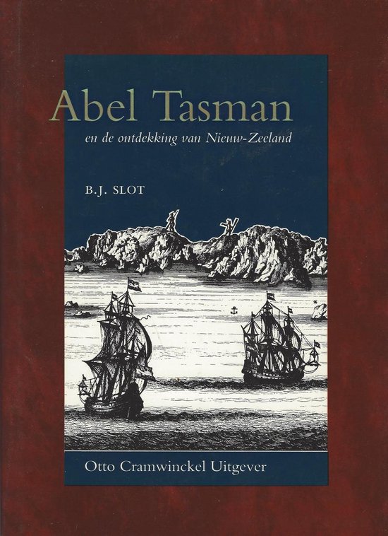 9789071894398 - Abel tasman en ontdekking v. nieuw-zeeland