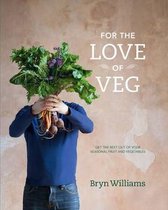 For The Love Of Vegetables