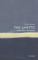Very Short Introductions - The Ghetto: A Very Short Introduction