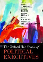 Oxford Handbooks - The Oxford Handbook of Political Executives