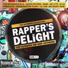 Rapper's Delight: 100 Ultimate Hip-Hop Anthems