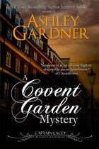 Captain Lacey Regency Mysteries 6 - A Covent Garden Mystery