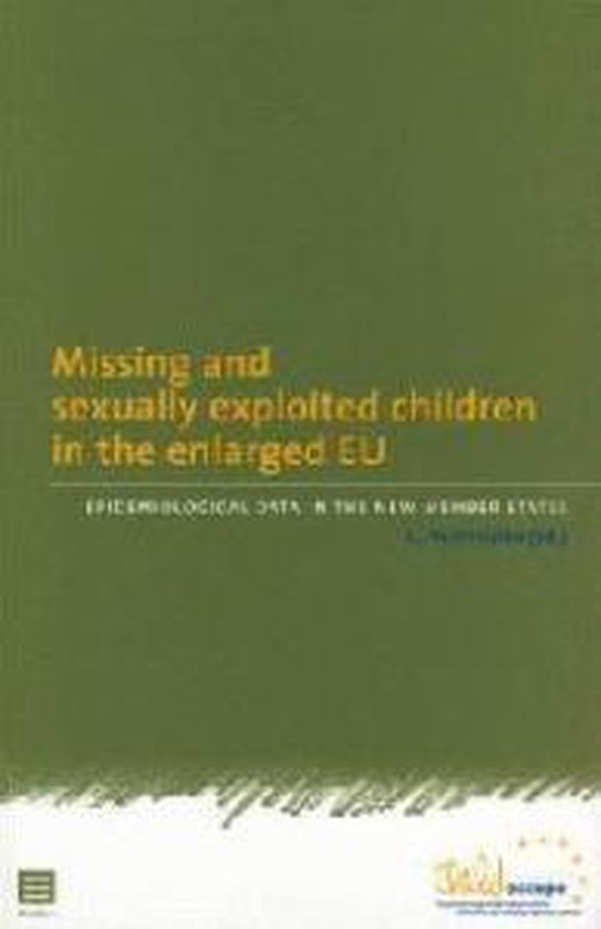 Missing and Sexually Exploited Children in the Enlarged Eu - cover