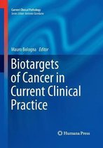 Biotargets of Cancer in Current Clinical Practice
