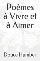 Po�mes � Vivre et � Aimer