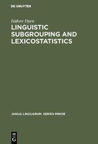 Linguistic Subgrouping and Lexicostatistics