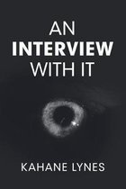 An Interview with It