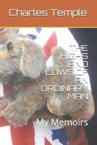 The Highs and Lows of an Ordinary Man: My Memoirs