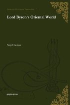 Lord Byron's Oriental World