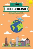Liam Deutschland Reisetagebuch