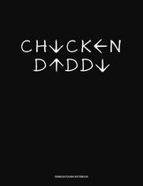 Chick Daddy: Genkouyoushi Notebook