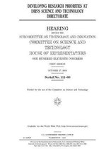 Developing research priorities at DHS's Science and Technology Directorate