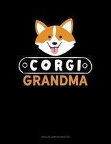 Corgi Grandma: Unruled Composition Book