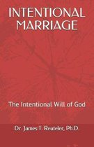 Intentional Marriage