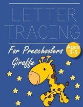 Letter Tracing for Preschoolers Giraffe