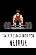 Trainingstagebuch von Arthur: Personalisierter Tagesplaner für dein Fitness- und Krafttraing im Fitnessstudio oder Zuhause