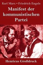 Manifest der kommunistischen Partei (Großdruck)