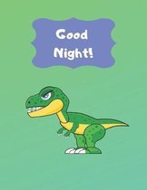 Good Night!: Kids Bedwetting Management Star Reward Chart And Progress Tracker (34 weeks) Dinosaur