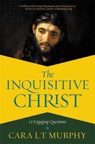 The Inquisitive Christ 12 Engaging Questions