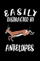 Easily Distracted By Antelopes