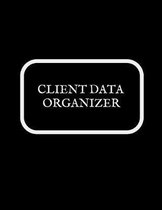 Client Data Organizer: Smart Alphabetical Client Tracker- Professional Business To do list Book for Hair Stylist, Therapist & Nails Stylist-